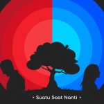 Suatu Saat Nanti Bagian 3